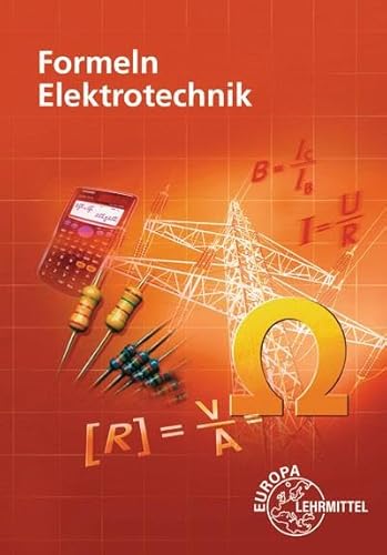 Formeln Elektrotechnik von Europa-Lehrmittel