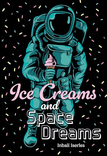 Ice Creams and Space Dreams: Fluency 7 (Big Cat for Little Wandle Fluency) von Collins