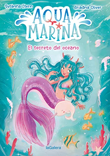Aqua Marina 1. El secreto del océano Aqua Marina 1. El secreto del océano von laGalera