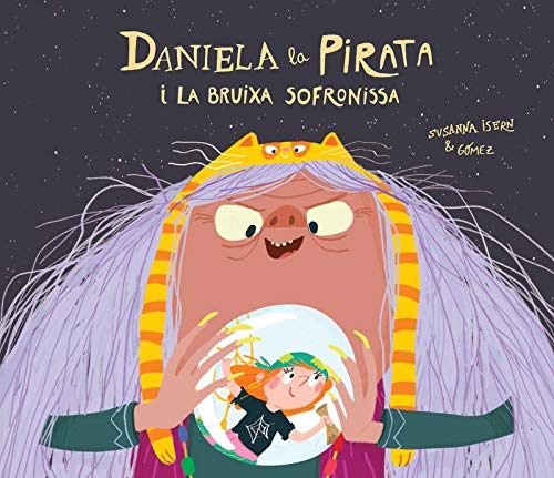 Daniela la pirata i la bruixa Sofronissa (Catalán) von NubeOcho