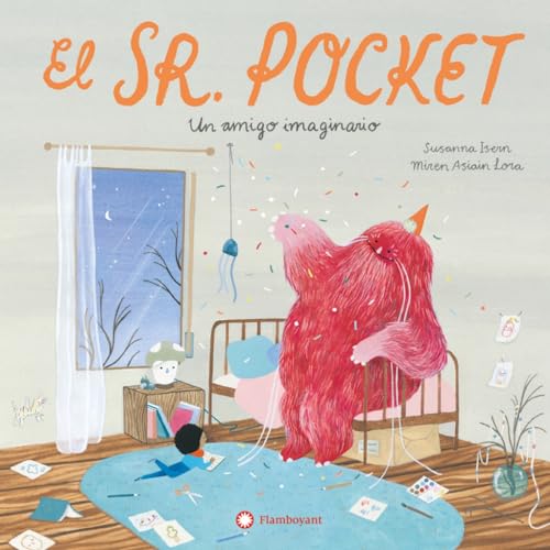 El señor Pocket. Un amigo imaginario von Editorial Flamboyant, S.L.