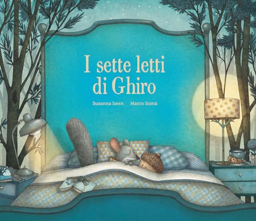 I sette letti di ghiro (Nubeclassici)