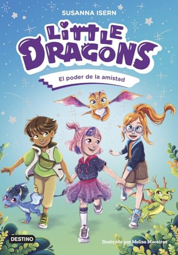 Little Dragons 2. El poder de la amistad von Destino Infantil & Juvenil