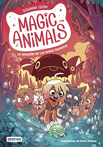Magic Animals 2. La invasión de las ranas gigantes von DESTINO INFANTIL Y JUVENIL