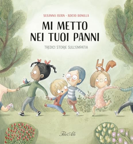 Mi metto nei tuoi panni. Ediz. a colori (Libri illustrati) von IdeeAli
