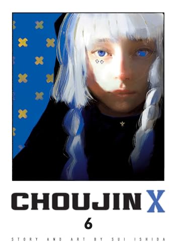 Choujin X, Vol. 6 (CHOUJIN X GN, Band 6)