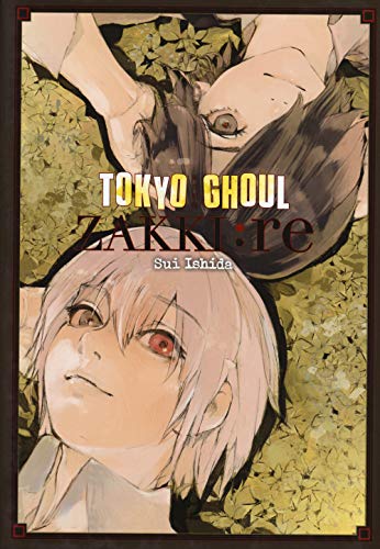Tokyo Ghoul. Zakki:re. Ediz. a colori (J-POP)