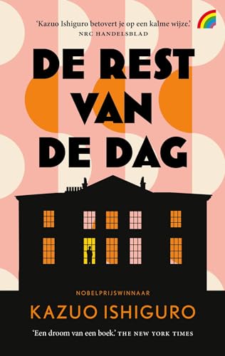 De rest van de dag (Rainbow pocketboeken) von Rainbow