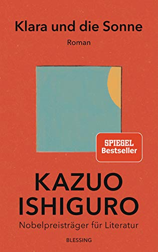 Klara und die Sonne: Roman von Blessing Karl Verlag
