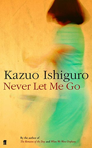 Never Let Me Go: Winner of the Corine - Internationaler Buchpreis, Kategorie Belletristik 2006
