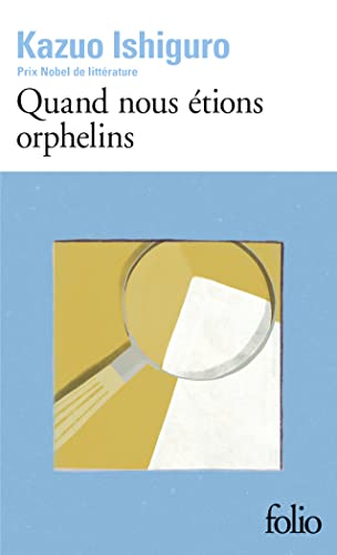Quand nous étions orphelins Quand nous étions orphelins
