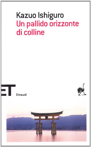 Un pallido orizzonte di colline (Einaudi tascabili. Scrittori, Band 266) von EINAUDI