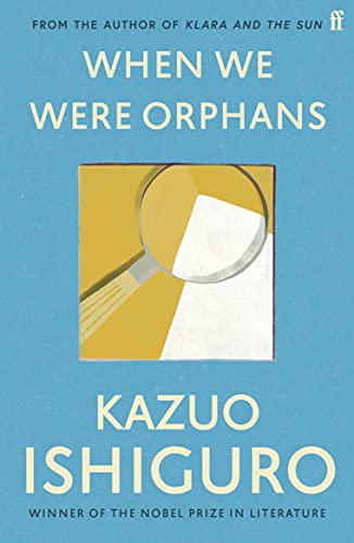 When We Were Orphans: Shortlisted for the Booker Prize von Faber & Faber