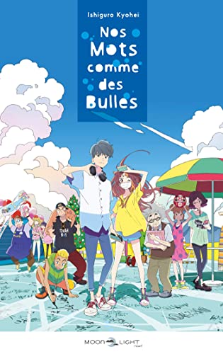 Nos mots comme des bulles - Roman
