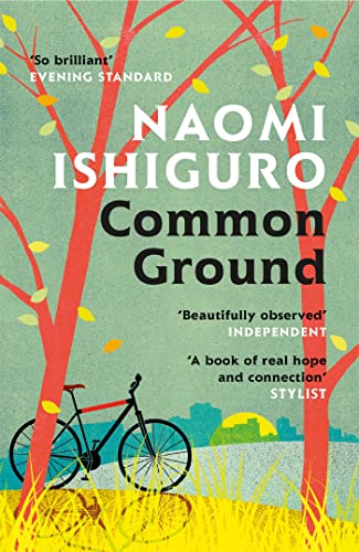 Common Ground: Did you ever have a friend who made you see the world differently? von Tinder Press