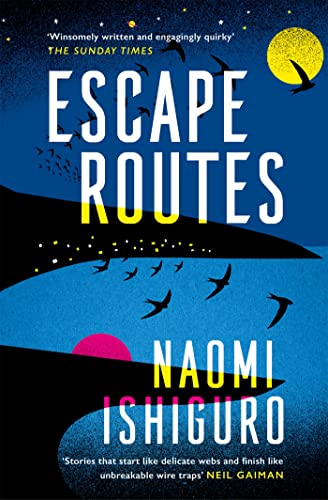 Escape Routes: ‘Winsomely written and engagingly quirky' The Sunday Times