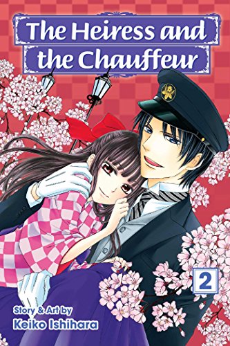 The Heiress and the Chauffeur Volume 2 (HEIRESS AND CHAUFFEUR GN, Band 2)