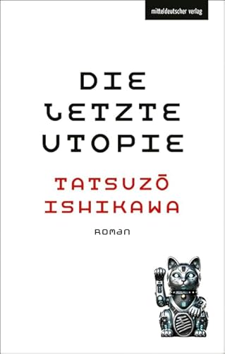 Die letzte Utopie von Mitteldeutscher Verlag