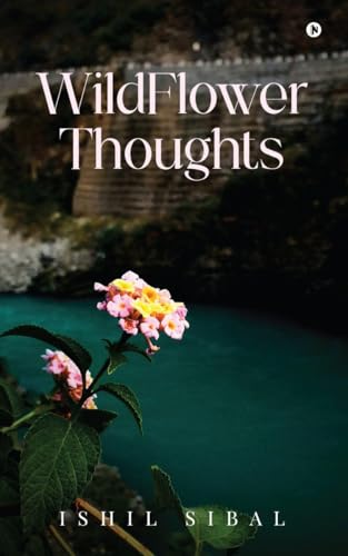 WildFlower Thoughts von Notion Press