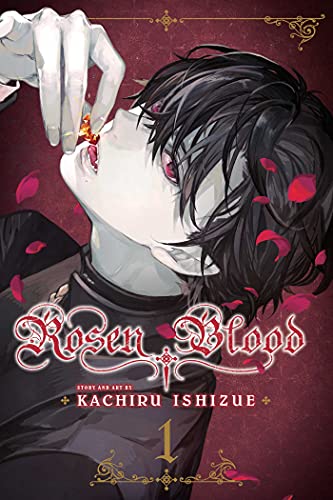 Rosen Blood, Vol. 1: Volume 1 (ROSEN BLOOD GN, Band 1) von Viz Media