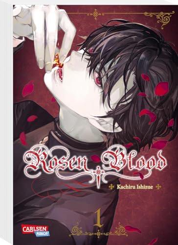 Rosen Blood 1: Romantisches Dark-Fantasy-Erlebnis mit Biss (1) von CARLSEN MANGA