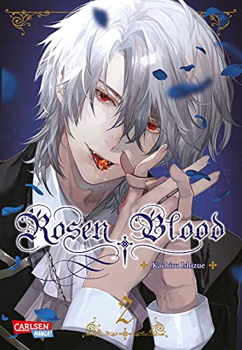 Rosen Blood 2: Romantisches Dark-Fantasy-Erlebnis mit Biss von CARLSEN MANGA