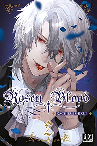 Rosen Blood T02: Rosen Blood tome 2