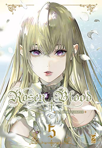 Rosen blood (Vol. 5) (Ghost) von Star Comics