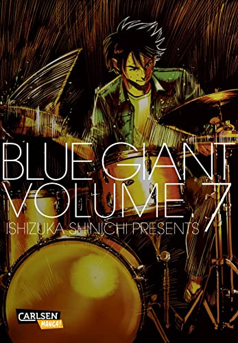 Blue Giant 7: Lebe deinen Traum - so unerreichbar er auch scheinen mag!