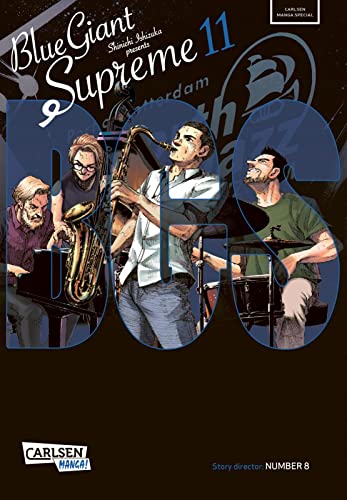 Blue Giant Supreme 11: Music makes the world go round! | Wunderschön erzählte Slice-of-Life-Story über den Traum eines Hobbymusikers