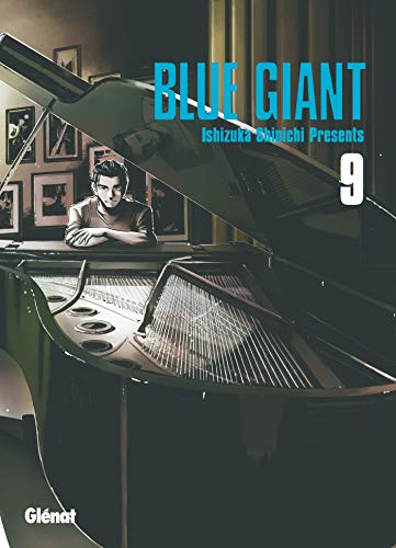 Blue Giant - Tome 09: Tenor saxophone - Miyamoto Dai von Glénat Manga