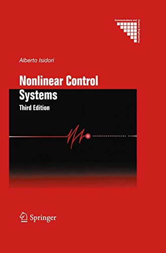 Nonlinear Control Systems: Third Edition (Communications and Control Engineering)
