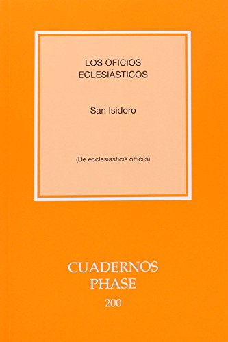 Los oficios eclesiásticos : de ecclesiasticis officiis (Cuadernos Phase, Band 200) von Centre de Pastoral Litúrgica
