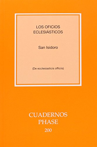 Los oficios eclesiásticos : de ecclesiasticis officiis (Cuadernos Phase, Band 200) von Centre de Pastoral Litúrgica