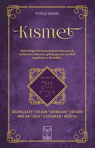 Kismet: Bilincalti, Tilsim, Sifreler, Telkin, Sirlar, Dua, Gizemler, Ritüel