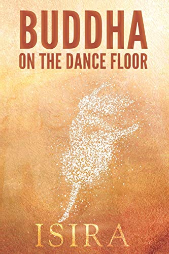 Buddha on the Dance Floor Buddha on the Dance Floor
