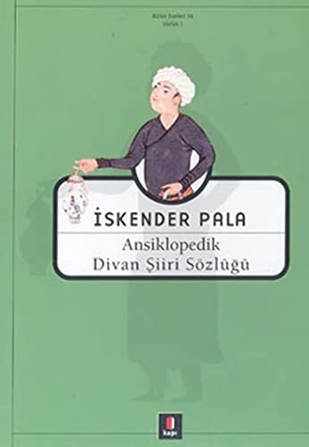 Ansiklopedik Divan Siiri Sozlugu