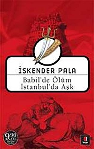Babil’de Ölüm İstanbul’da Aşk (Cep Boy)