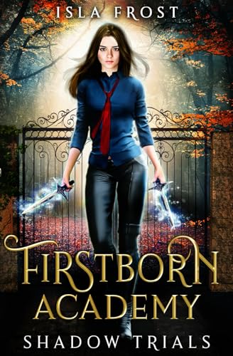 Firstborn Academy: Shadow Trials von Jfp Press