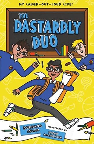 The Dastardly Duo (My Laugh-Out-Loud Life, Band 2)