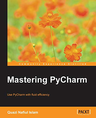 Mastering Pycharm