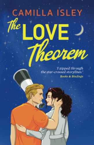 The Love Theorem: An unforgettable STEMinist romance, perfect for fans of Ali Hazelwood (The One) The Love Theorem: An unforgettable STEMinist romance, perfect for fans of Ali Hazelwood (The One)