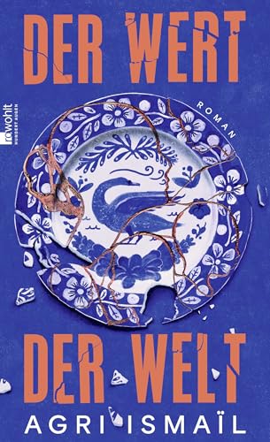 Der Wert der Welt: Roman | «Ich habe jahrelang auf dieses Buch gewartet, ohne es zu wissen.» Ronya Othmann Der Wert der Welt: Roman | «Ich habe jahrelang auf dieses Buch gewartet, ohne es zu wissen.» Ronya Othmann