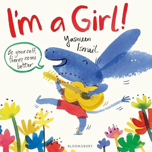 I'm a Girl! von Bloomsbury