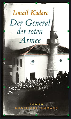 Der General der toten Armee: Roman von FISCHER, S.