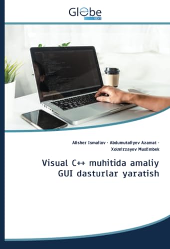 Visual C++ muhitida amaliy GUI dasturlar yaratish: DE von GlobeEdit