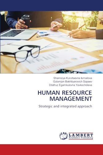 HUMAN RESOURCE MANAGEMENT: Strategic and integrated approach von LAP LAMBERT Academic Publishing