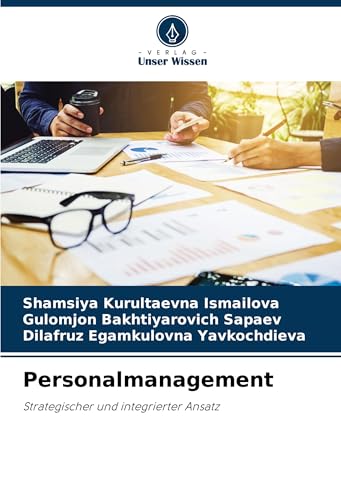 Personalmanagement: Strategischer und integrierter Ansatz von Verlag Unser Wissen