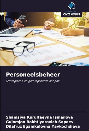 Personeelsbeheer: Strategische en geïntegreerde aanpak von Uitgeverij Onze Kennis