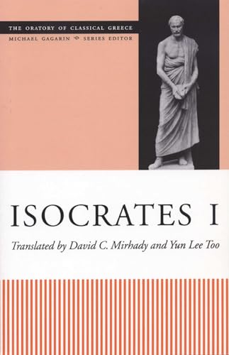 Isocrates I (The Oratory of Classical Greece, V. 4) von University of Texas Press